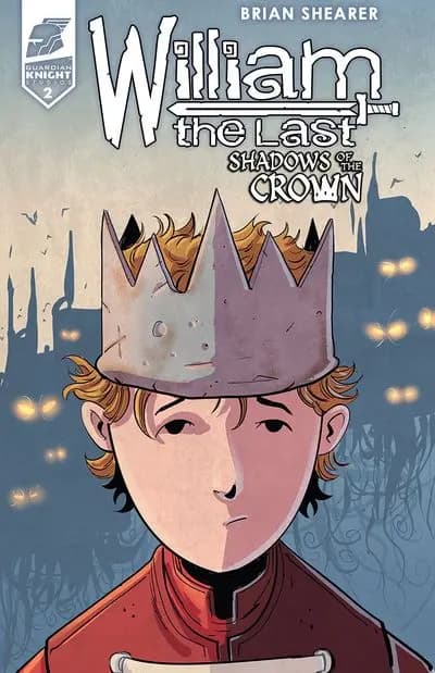 دانلود کمیک William the Last – Shadow of the Crown #2 (2019)