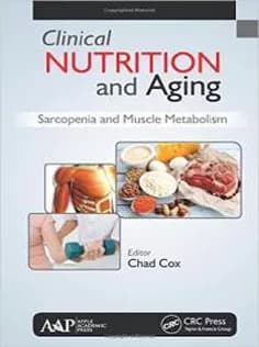 دانلود کتاب Clinical Nutrition and Aging: Sarcopenia and Muscle Metabolism