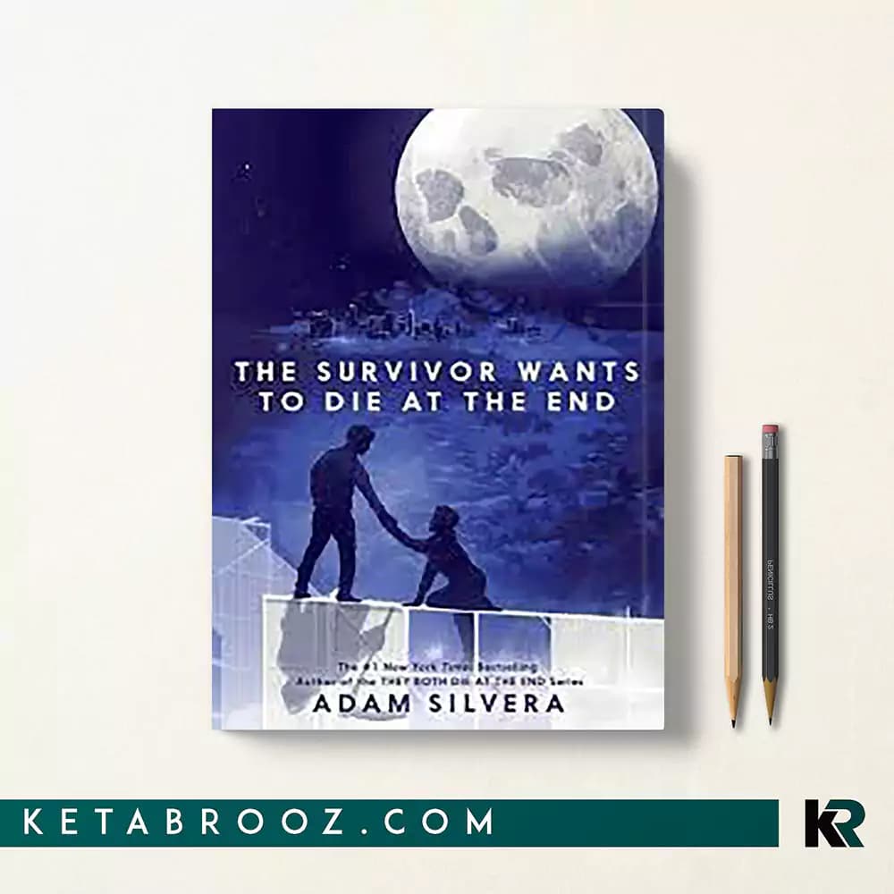 کتاب The Survivor Wants to Die at the End — تصویر ۲