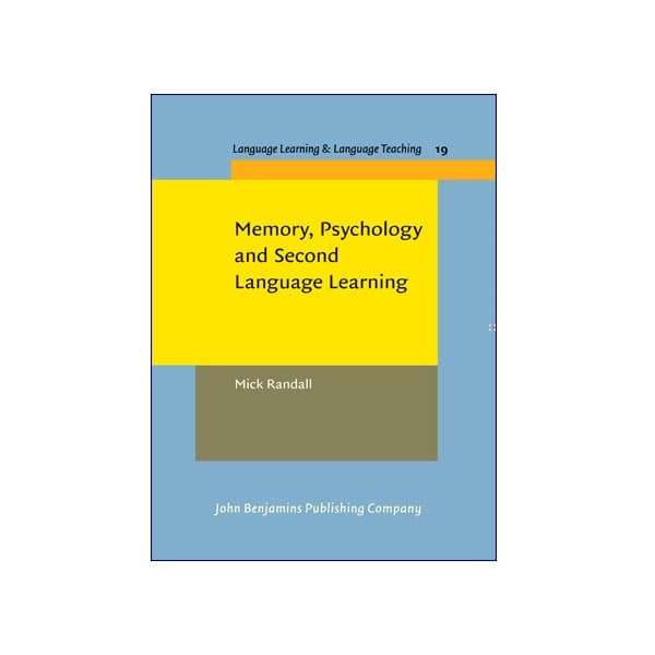Memory, Psychology and Second Language Learning