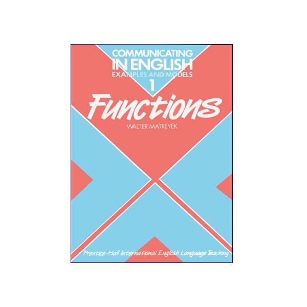 Communicating in English 1 Functions