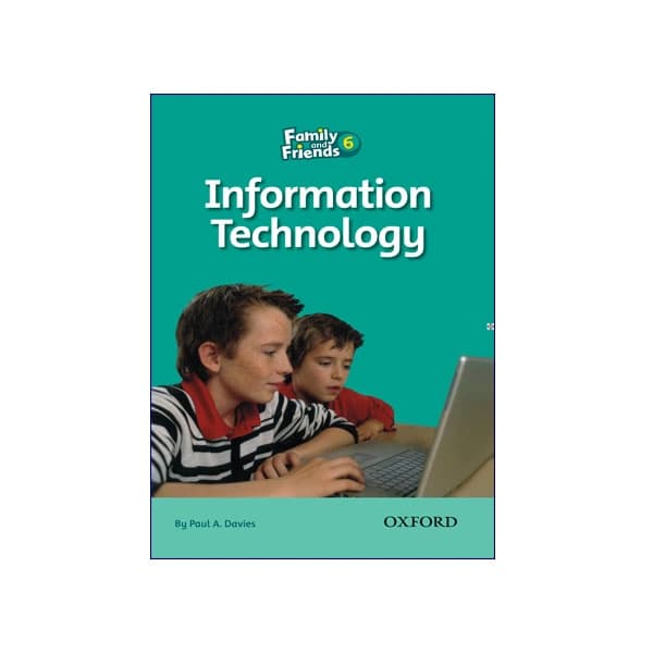 Family and Friends 6: Information Technology