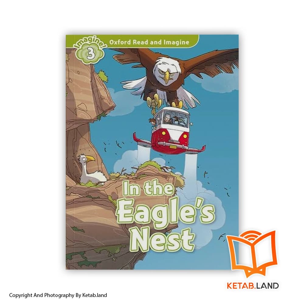 کتاب Oxford Read And Imagine 3 In The Eagle’s Nest
