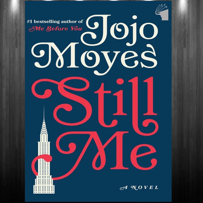 کتاب Still Me اثر Jojo Moyes انتشارات معیار علم کد m20725 — تصویر ۳