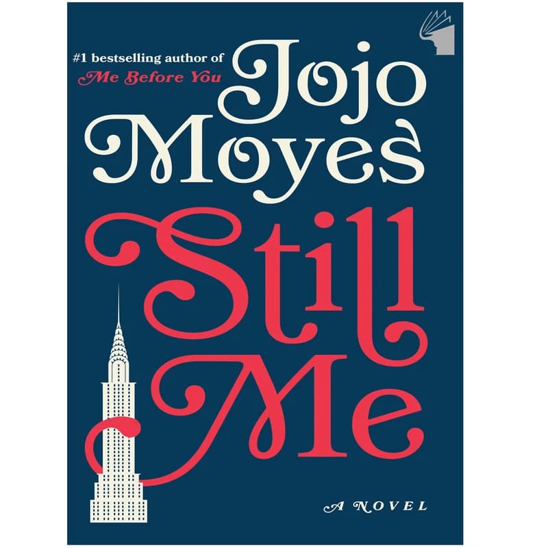 کتاب Still Me اثر Jojo Moyes انتشارات معیار علم کد m20725