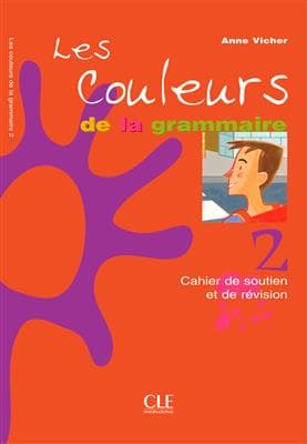 کتاب فرانسه Les couleurs de la grammaire 2 Cahier de soutien et de revision