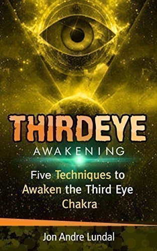 کتاب Third Eye Awakening: 5 Techniques to Awaken the Third Eye Chakra