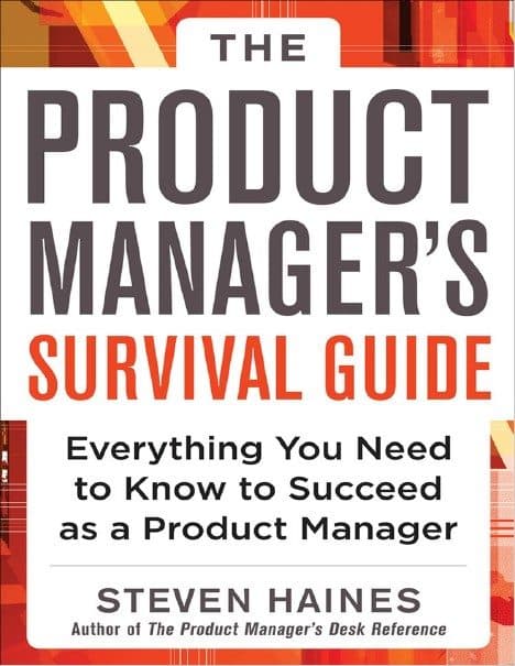 کتاب The Product Manager’s Survival Guide: Everything You Need to Know to Succeed as a Product Manager