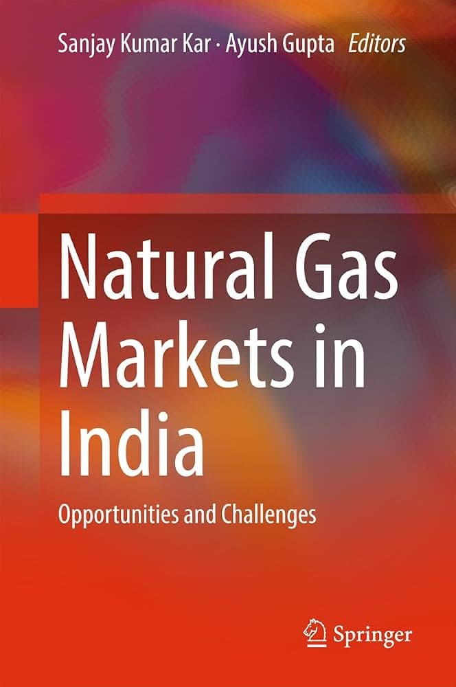 کتاب Natural Gas Markets in India: Opportunities and (بازارهای گاز طبیعی در هند: فرصتها و…) نسخه انگلیسی PDF