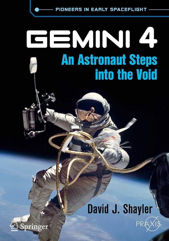 کتاب Gemini 4: An Astronaut Steps into the Void (جمینی ۴: یک فضانورد قدم به خلأ می‌گذارد) نسخه انگلیسی PDF