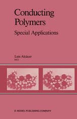 Conducting Polymers: Special Applications Proceedings of the Workshop held at Sintra, Portugal, July 28–31, 1986