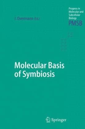 Molecular Basis of Symbiosis (Progress in Molecular and Subcellular Biology)