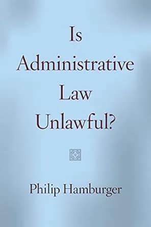 و دانلود نسخه کامل کتاب زبان اصلی Is Administrative Law Unlawful? PDF | دانلود کتاب خارجی