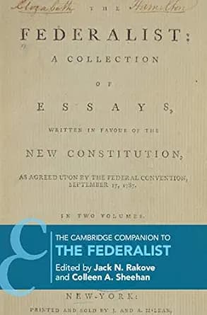 و دانلود نسخه کامل کتاب زبان اصلی The Cambridge Companion to The Federalist (Cambridge Companions to Philosophy) PDF | دانلود کتاب خارجی