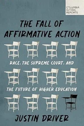 و دانلود نسخه کامل کتاب زبان اصلی The Fall of Affirmative Action: Race, the Supreme Court, and the Future of Higher Education PDF | دانلود کتاب خارجی