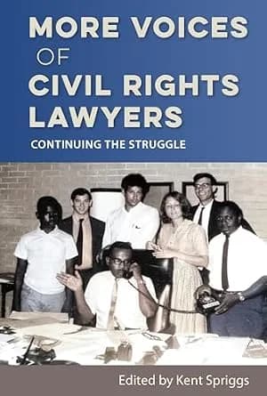 و دانلود نسخه کامل کتاب زبان اصلی More Voices of Civil Rights Lawyers: Continuing the Struggle PDF | دانلود کتاب خارجی