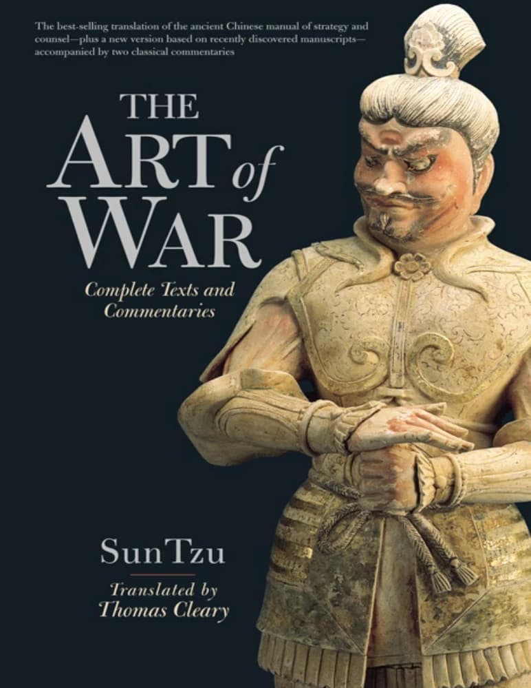 کتاب The Art of War: Complete Text and Commentaries (هنر جنگ: متن کامل و تفاسیر) نسخه انگلیسی PDF | سان تزو