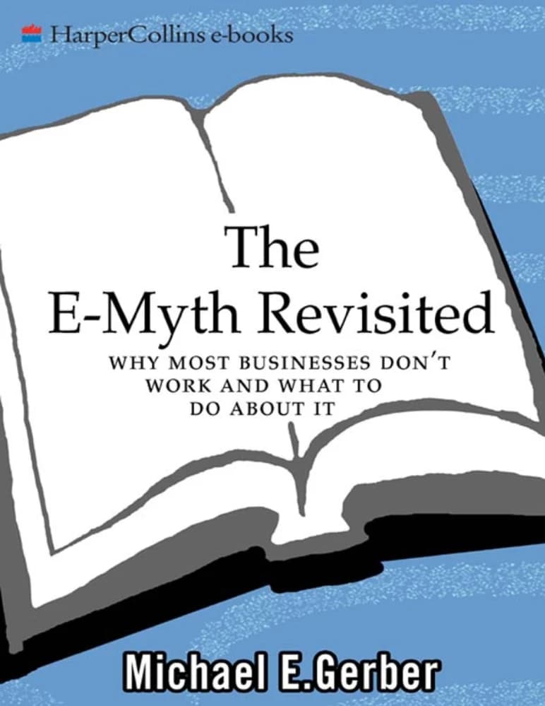 کتاب The E-Myth (افسانه کارآفرینی) نسخه انگلیسی PDF | مایکل ای. گربر