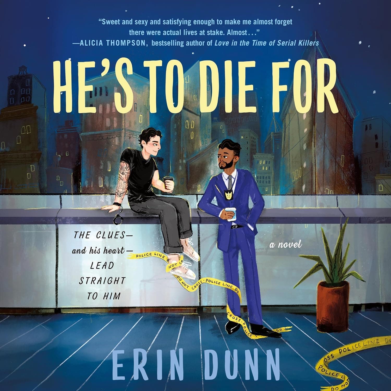 کتاب He’s to Die For (ارزش مردن دارد) نسخه Erin Dunn | PDF