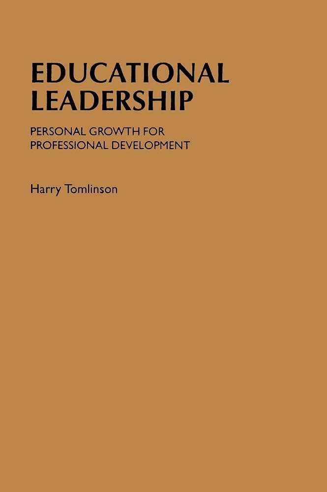 کتاب Educational Leadership (رهبری آموزشی: رشد فردی و توسعه حرفه‌ای) نسخه انگلیسی PDF | هری تاملینسون