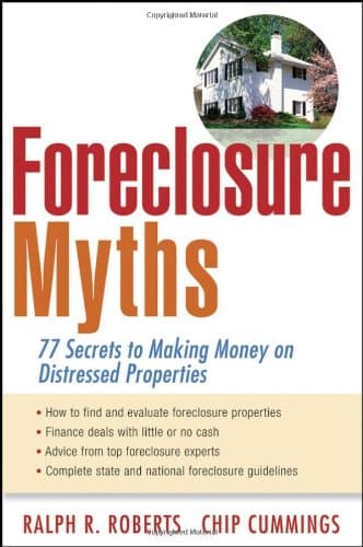 کتاب Foreclosure Myths: 77 Secrets to Saving Thousands on Distressed Properties! نسخه کامل
