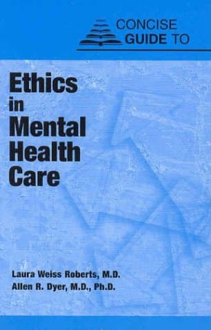 کتاب Concise Guide to Ethics in Mental Health Care (Concise Guides) نسخه کامل