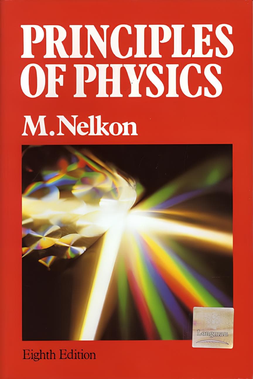 کتاب اصول فیزیک، ویرایش هشتم (Principles of Physics, 8th Edition) نسخه انگلیسی PDF | مایکل نلکون