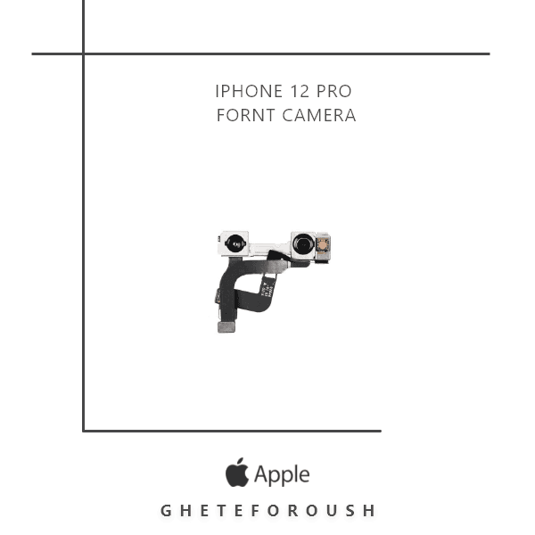 دوربین جلو اپل Flat Front Camera iPhone 12 Pro