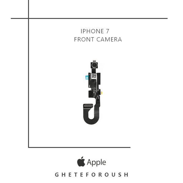 فلت دوربین جلو اپل Flat Front Camera Apple iPhone 7