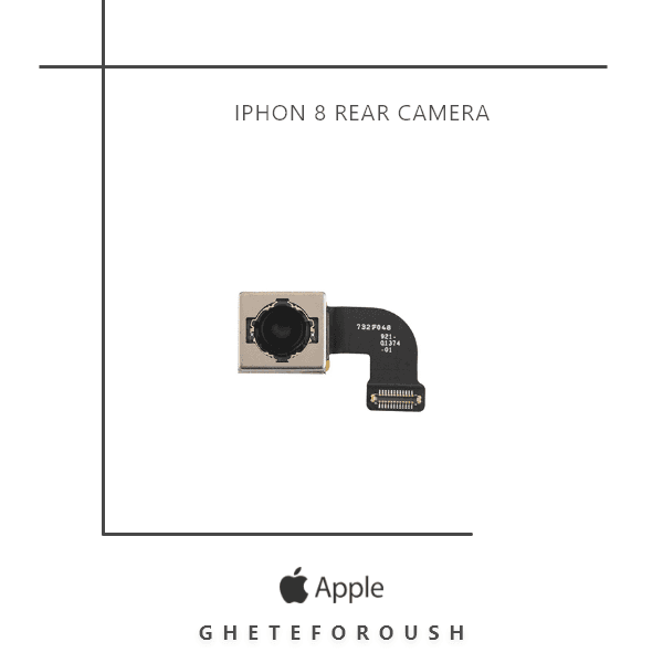 دوربین پشت اپل Rear Camera Apple iPhone 8