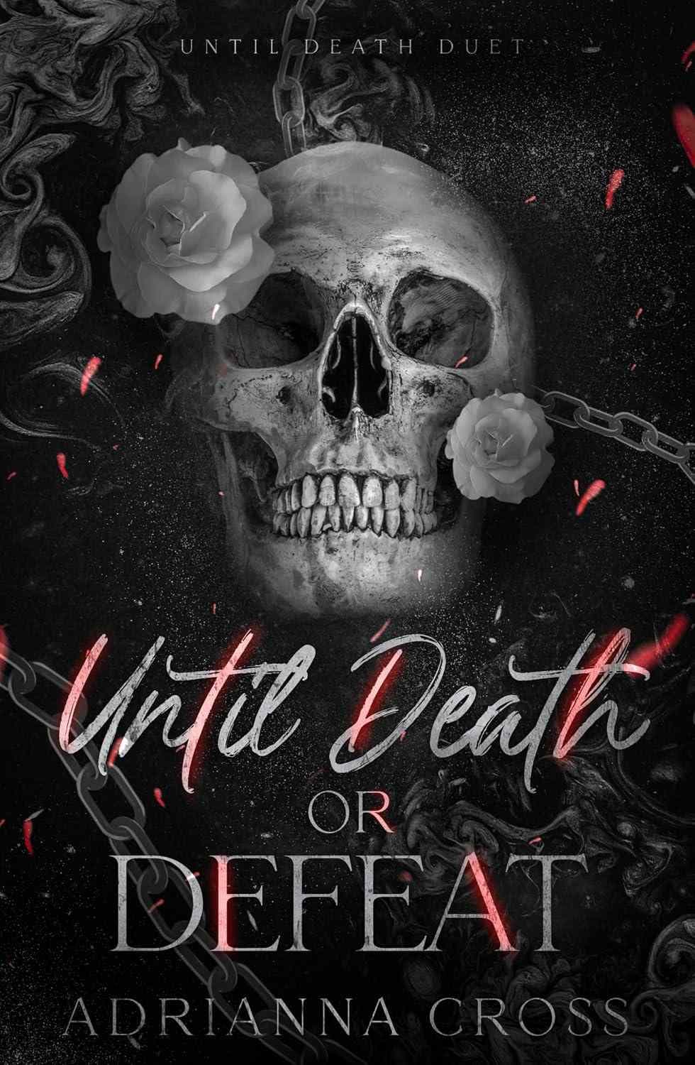 کتاب تا مرگ یا شکست (Until Death or Defeat) نسخه انگلیسی PDF | آدریانا کراس
