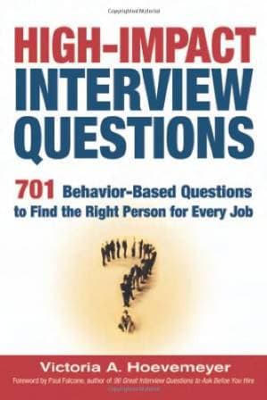 دانلود کتاب High-Impact Interview Questions: 701 Behavior-Based Questions to Find the Right Person for Every Job