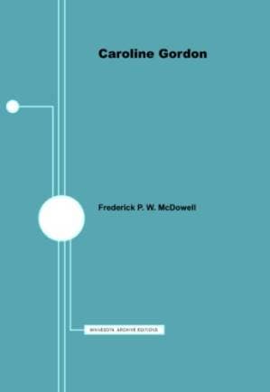 دانلود کتاب Caroline Gordon (Pamphlets on American Writers)