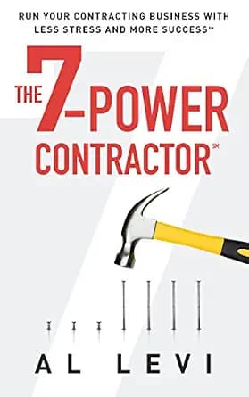 و دانلود نسخه کامل کتاب زبان اصلی The 7-Power Contractor: Run Your Contracting Business With Less Stress and More Success | دانلود کتاب خارجی