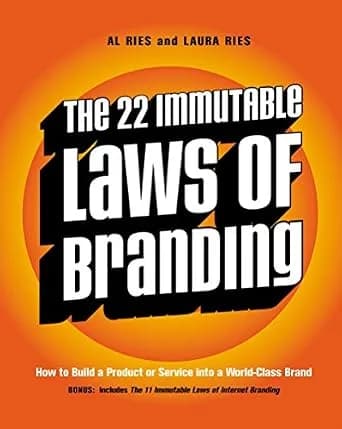 و دانلود نسخه کامل کتاب زبان اصلی The 22 Immutable Laws of Branding: How to Build a Product or Service into a World-Class Brand | دانلود کتاب خارجی