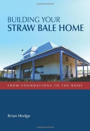دانلود کتاب Building Your Straw Bale Home (Landlinks Press)