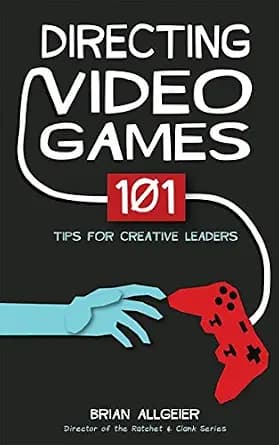 و دانلود نسخه کامل کتاب زبان اصلی Directing Video Games: 101 Tips for Creative Leaders PDF | دانلود کتاب خارجی