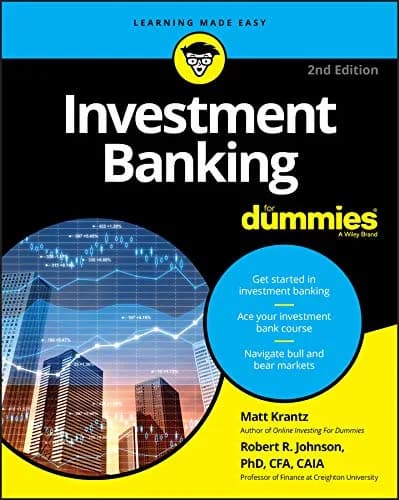 و دانلود نسخه کامل کتاب زبان اصلی Investment Banking For Dummies Kindle Edition PDF | دانلود کتاب خارجی