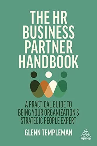 و دانلود نسخه کامل کتاب زبان اصلی The HR Business Partner Handbook: A Practical Guide to Being Your Organization’s Strategic People Expert 1st Edition PDF | دانلود کتاب خارجی