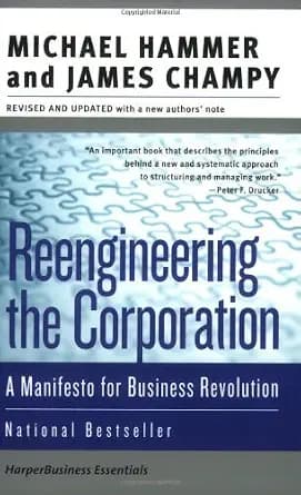 و دانلود نسخه کامل کتاب زبان اصلی Reengineering the Corporation: Manifesto for Business Revolution, A (Collins Business Essentials) PDF | دانلود کتاب خارجی