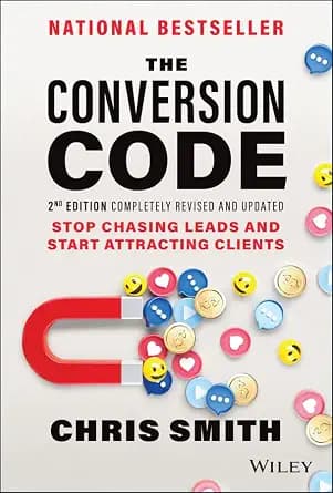 و دانلود نسخه کامل کتاب زبان اصلی The Conversion Code: Stop Chasing Leads and Start Attracting Clients PDF | دانلود کتاب خارجی