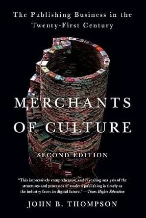 و دانلود نسخه کامل کتاب زبان اصلی Merchants of Culture: The Publishing Business in the Twenty-First Century PDF | دانلود کتاب خارجی