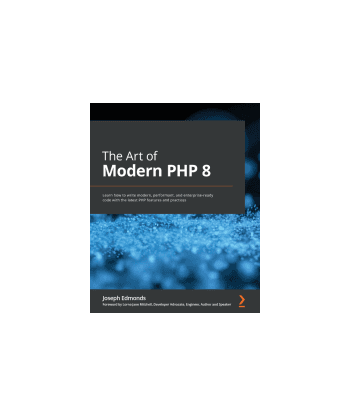 کتاب The Art of Modern PHP 8
