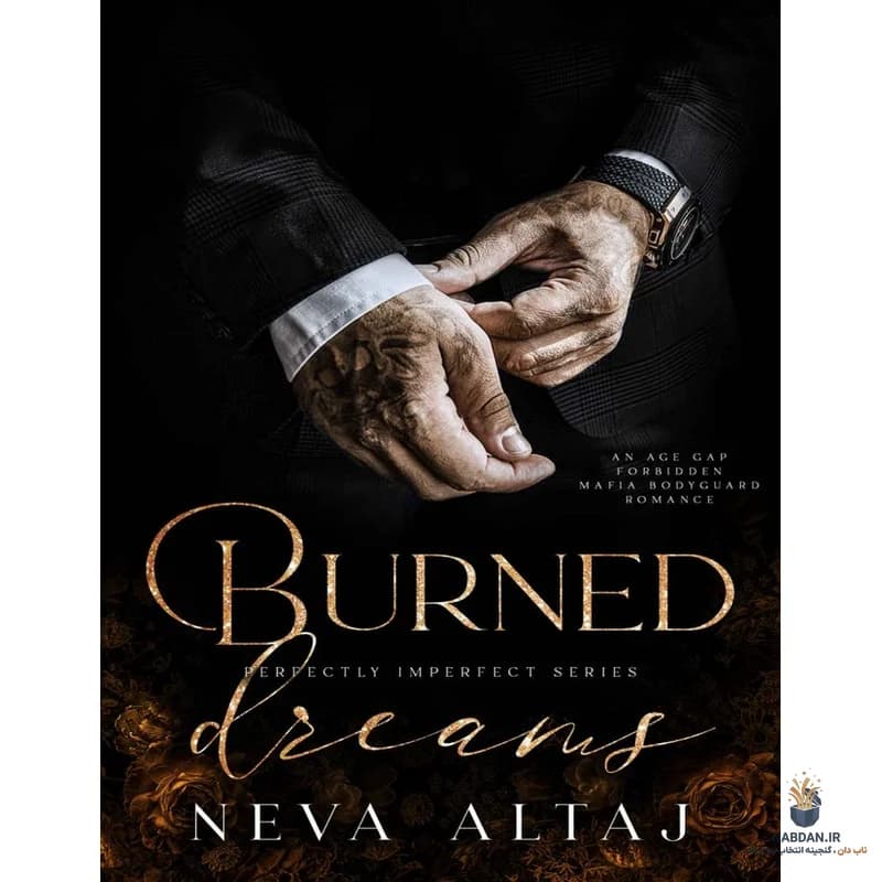 کتاب Burned Dreams (رویاهای سوخته) نسخه انگلیسی PDF | نوا آلتاج