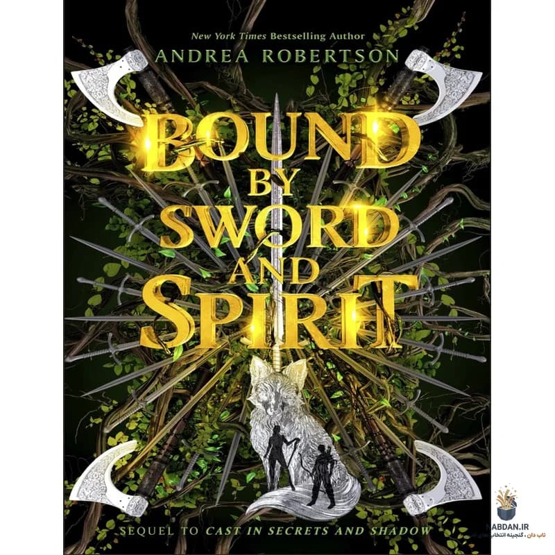 کتاب Bound by Sword and Spirit (پیوندخورده با شمشیر و روح) نسخه انگلیسی PDF | آندریا رابرتسون
