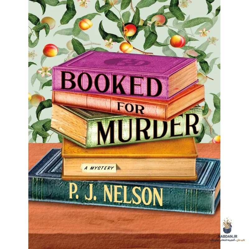کتاب Booked for Murder (رزرو برای قتل) نسخه انگلیسی PDF | پی جی نلسون