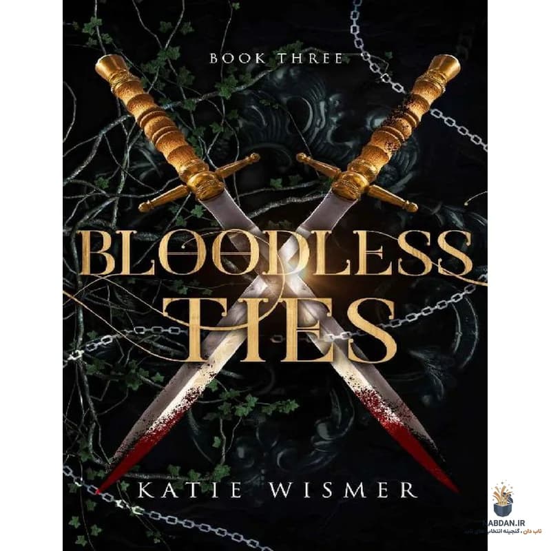 کتاب Bloodless Ties (پیوندهای بی‌خون) نسخه انگلیسی PDF | کیتی ویزمر