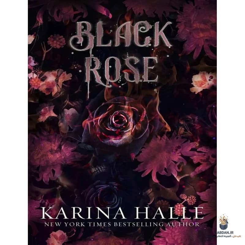 کتاب Black Rose (رز سیاه) نسخه انگلیسی PDF | کارینا هاله