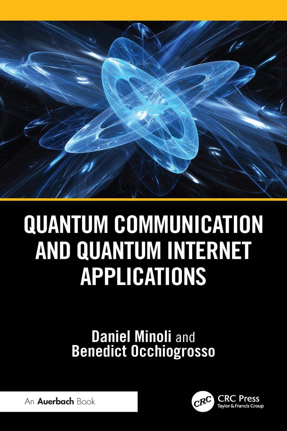 کاربردهای ارتباطات کوانتومی و اینترنت کوانتومی ۲۰۲۵ <br> Quantum Communication and Quantum Internet Applications 2025