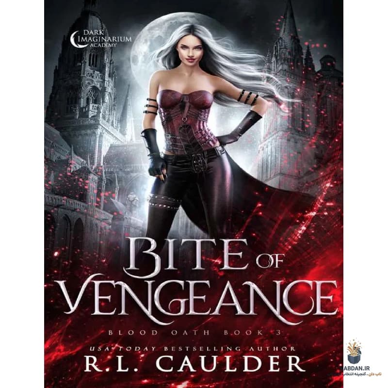 کتاب Bite of Vengeance (نیش انتقام) نسخه انگلیسی PDF | آر ال کالدر